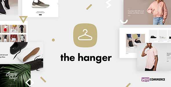 The Hanger v1.6.1 - Modern Classic WooCommerce Theme The Hanger v1.6.1 - Modern Classic WooCommerce Theme
